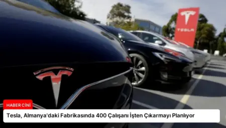 Tesla, Almanya’daki Fabrikasında 400 Çalışanı İşten Çıkarmayı Planlıyor