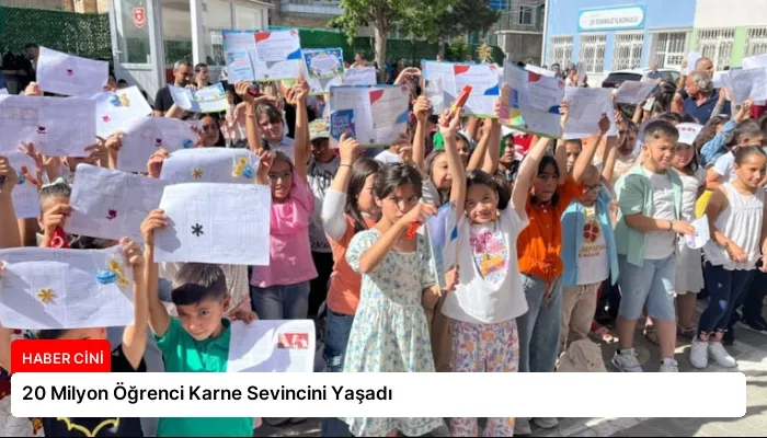 20 Milyon Öğrenci Karne Sevincini Yaşadı