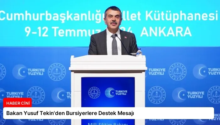 Bakan Yusuf Tekin’den Bursiyerlere Destek Mesajı