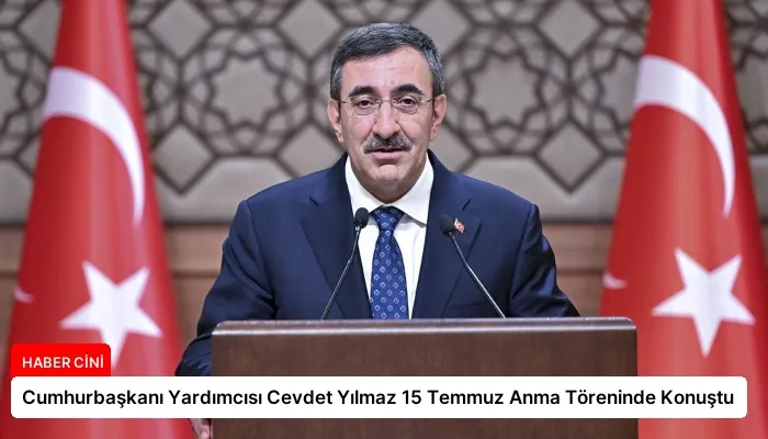 Cumhurbaşkanı Yardımcısı Cevdet Yılmaz 15 Temmuz Anma Töreninde Konuştu