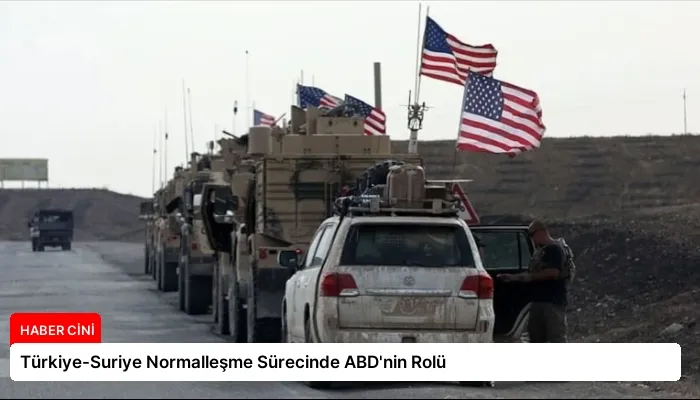 Türkiye-Suriye Normalleşme Sürecinde ABD’nin Rolü