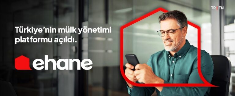 Ehane.com, Mülk Yönetimi Alanında Türkiye’de Bir İlki Gerçekleştirmek İçin Yayında