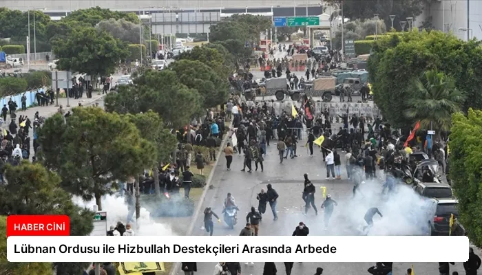 Lübnan Ordusu ile Hizbullah Destekçileri Arasında Arbede