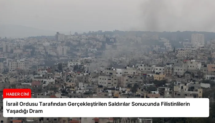 İsrail Ordusu Tarafından Gerçekleştirilen Saldırılar Sonucunda Filistinlilerin Yaşadığı Dram