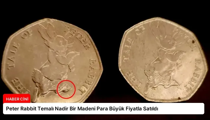 Peter Rabbit Temalı Nadir Bir Madeni Para Büyük Fiyatla Satıldı
