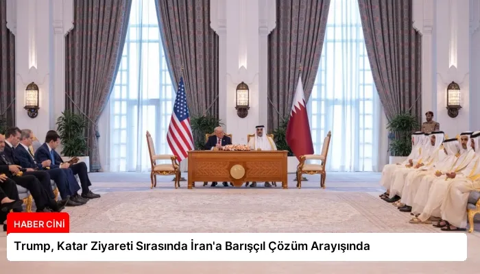 Trump, Katar Ziyareti Sırasında İran’a Barışçıl Çözüm Arayışında