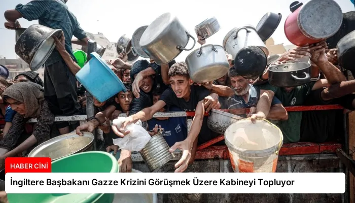İngiltere Başbakanı Gazze Krizini Görüşmek Üzere Kabineyi Topluyor