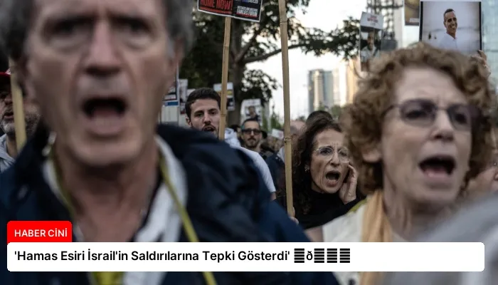 ‘Hamas Esiri İsrail’in Saldırılarına Tepki Gösterdi’ ⏬👇