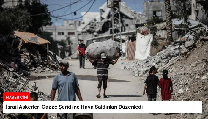 İsrail Askerleri Gazze Şeridi’ne Hava Saldırıları Düzenledi