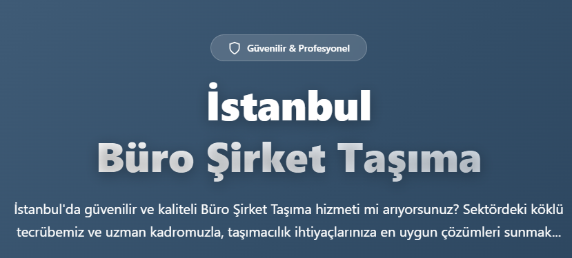 İstanbul Büro Ofis Taşıma: İşinizi Güvenle Geleceğe Taşıyın