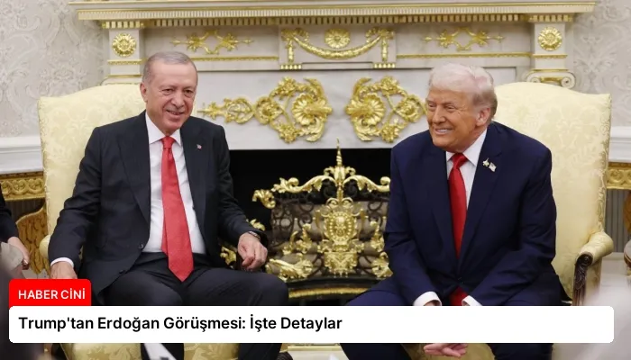 Trump’tan Erdoğan Görüşmesi: İşte Detaylar