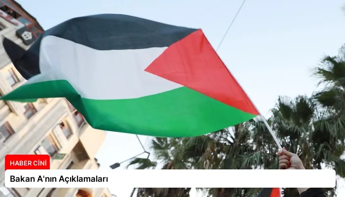 Bakan A’nın Açıklamaları