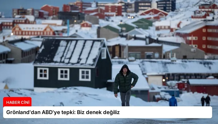 Grönland’dan ABD’ye tepki: Biz denek değiliz