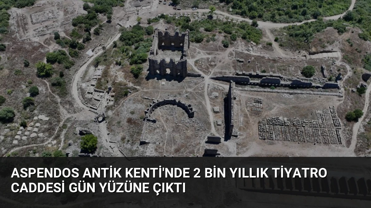 Aspendos Antik Kenti’nde 2 Bin Yıllık Tiyatro Caddesi Gün Yüzüne Çıktı