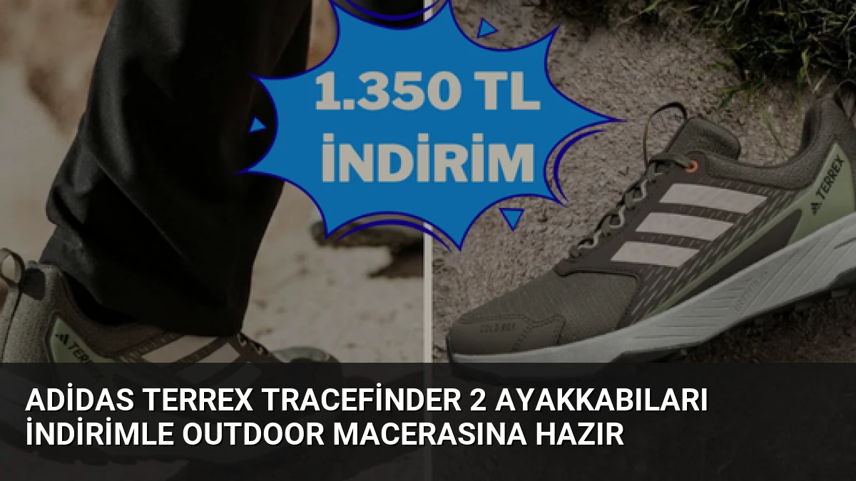 Adidas Terrex Tracefinder 2 Ayakkabıları İndirimle Outdoor Macerasına Hazır
