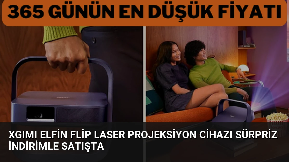 XGIMI Elfin Flip Laser Projeksiyon Cihazı Sürpriz İndirimle Satışta